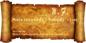 Matriszottó Fabrícius névjegykártya